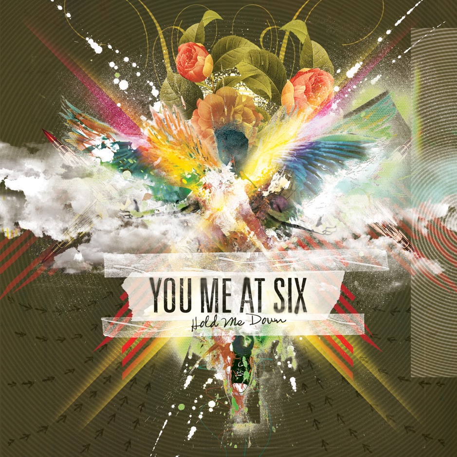 You Me at Six - Hold Me Down